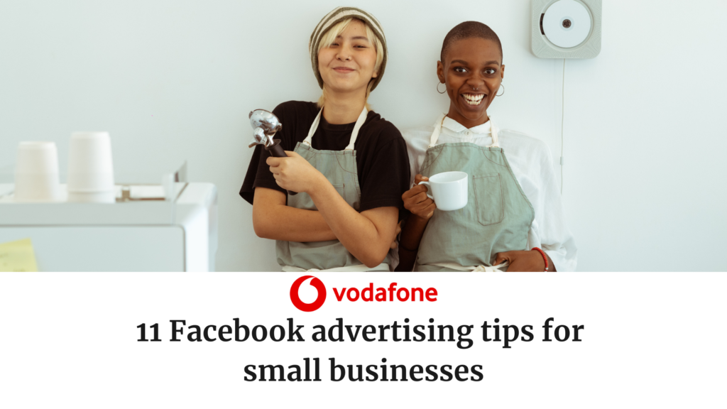 11 Facebook advertising tips for small businesses