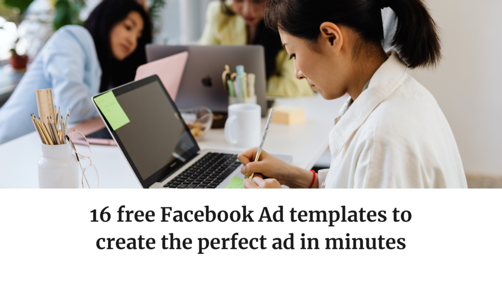 16 Free Facebook Ad Templates to Create the Perfect Ad in Minutes