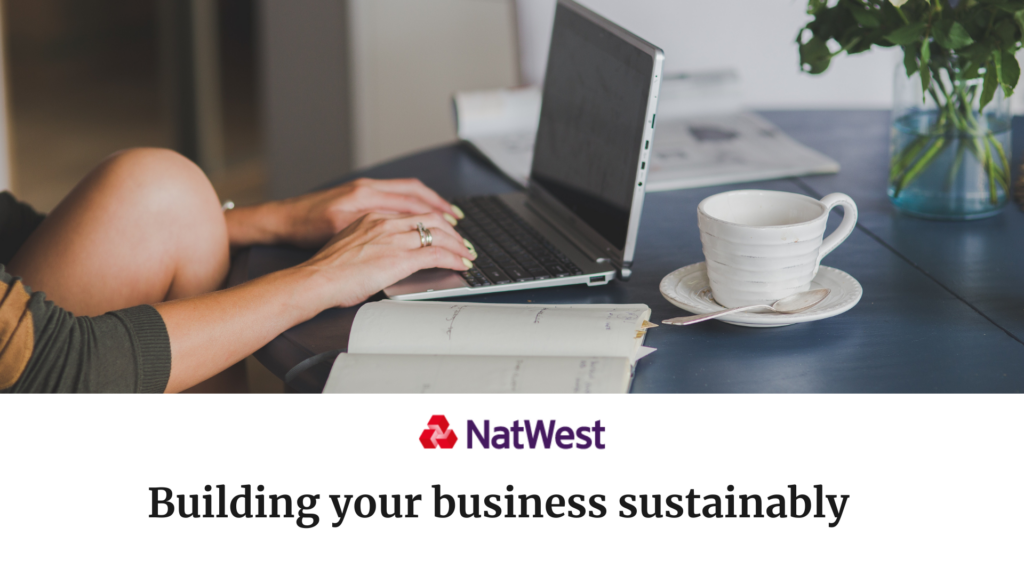 Building your business sustainably