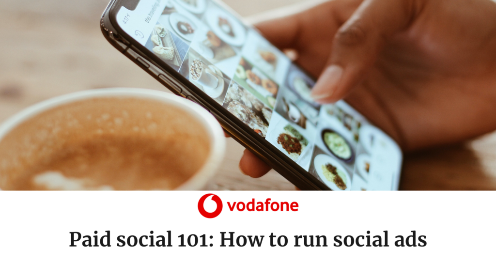 Paid Social 101: How To Run Social Ads