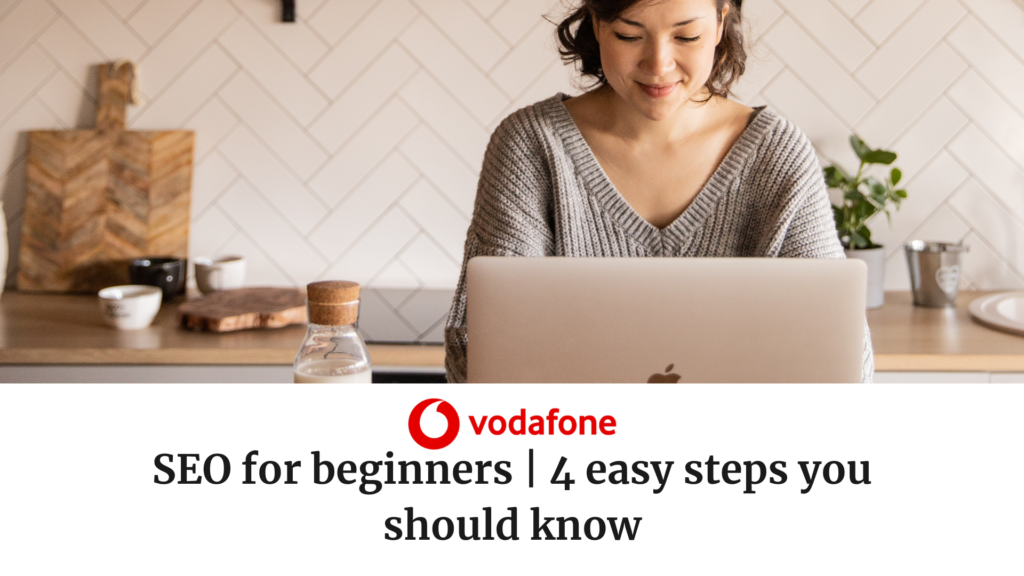 SEO For Beginners | 4 Easy Steps You Should Know